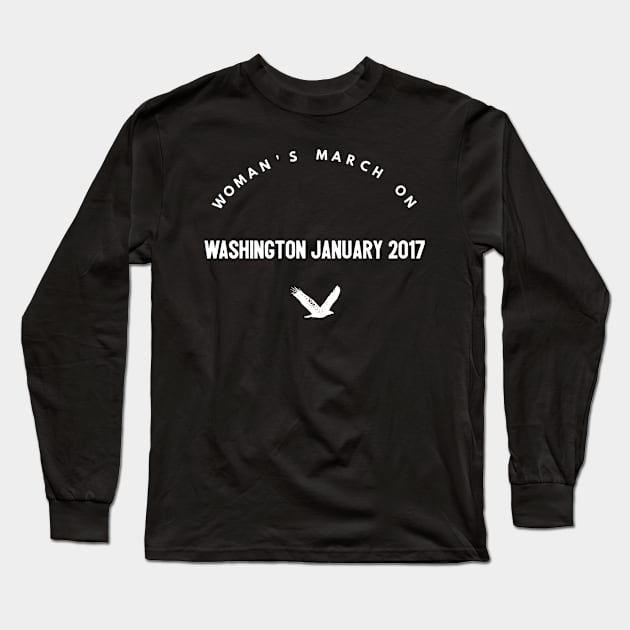 Woman's March On Long Sleeve T-Shirt by lovetees